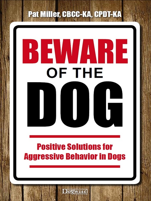 Title details for Beware Of The Dog by Pat Miller - Available